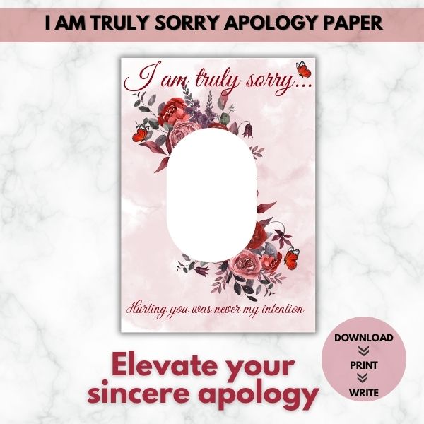 I Am Truly Sorry - Apology Prompt Paper