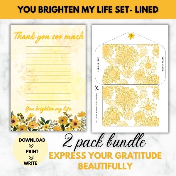 You Brighten My Life- Gratitude Letter Prompt Paper Set( Lined)