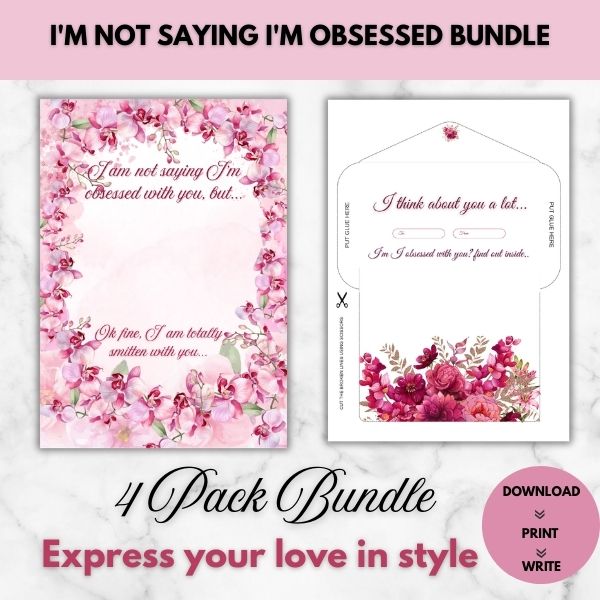 I’m Not Saying I’m Obsessed With You & An Evergreen Sort of Love – Romantic Love Letter Paper 4 pack Bundle (Unlined)