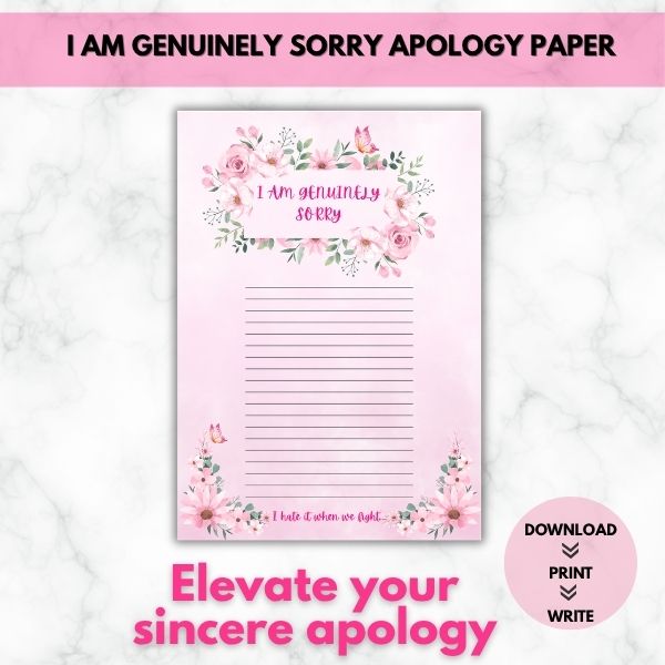 I Am Genuinely Sorry - Apology Prompt Paper (Lined)