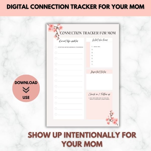 Connection Tracker for Your Mom