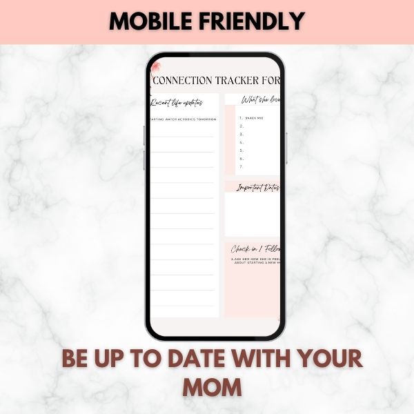 Connection Tracker for Your Mom