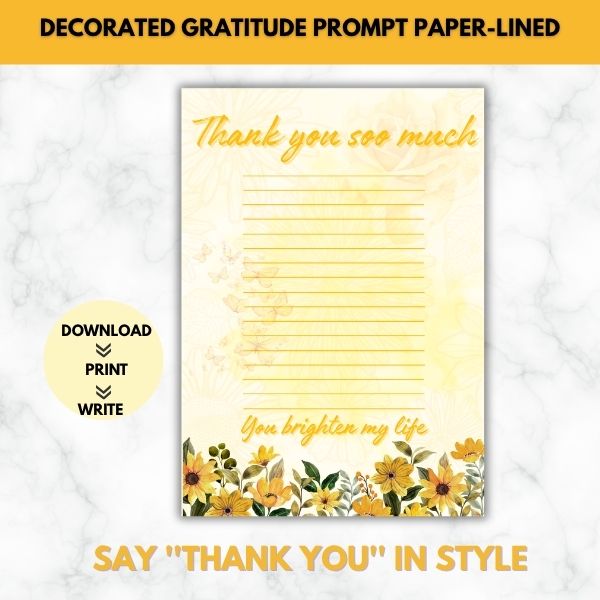 You Brighten My Life- Gratitude Letter Prompt Paper Set( Lined)